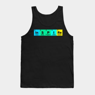 Inspire - Periodic Table - Funny Gift for Chemist, Science Teacher, Doctors and Science Club Tank Top